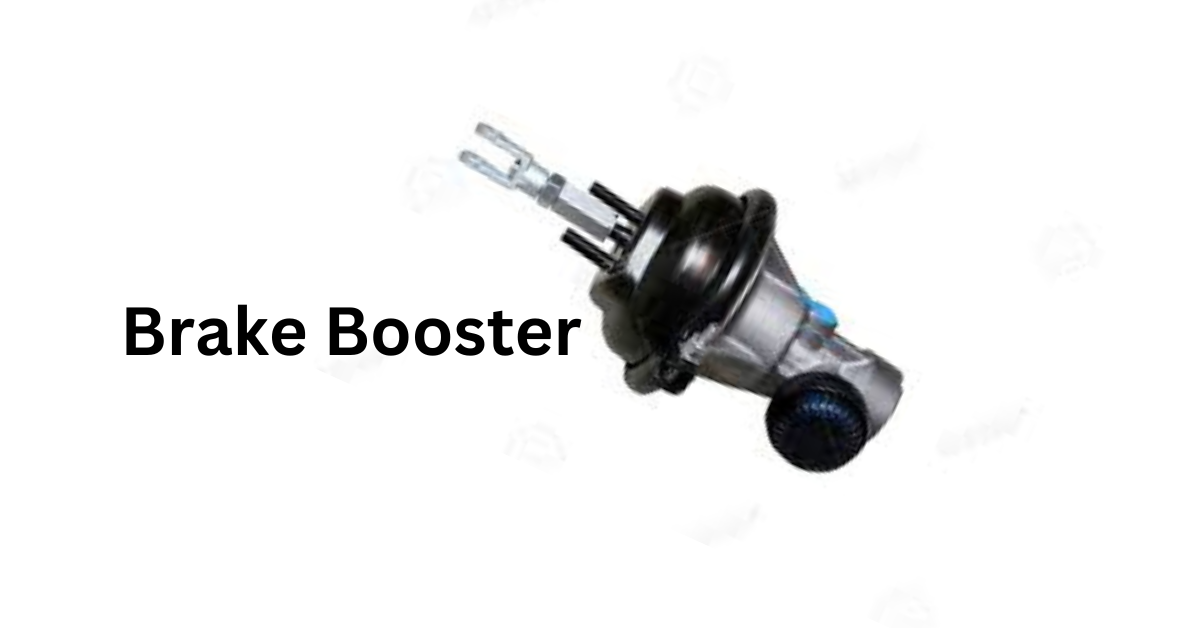 Brake Booster