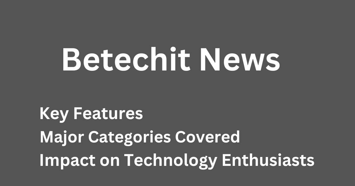 Betechit News