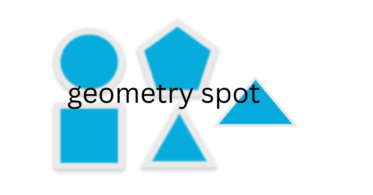 Geometry Spot